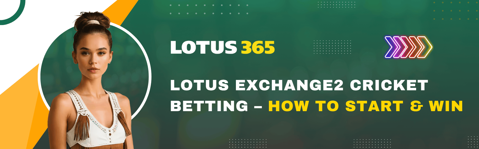 Lotus Exchange2 Cricket Betting – How to Start & Win