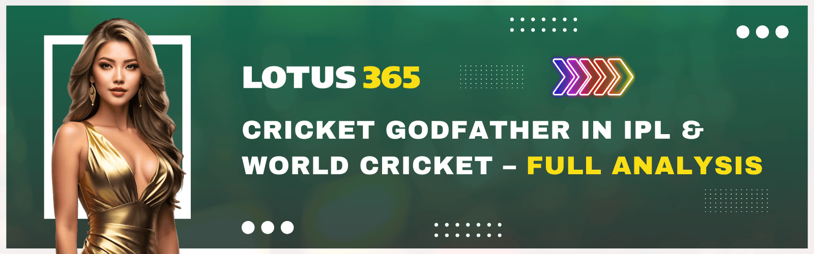 Cricket Godfather in IPL & World Cricket – Full Analysis