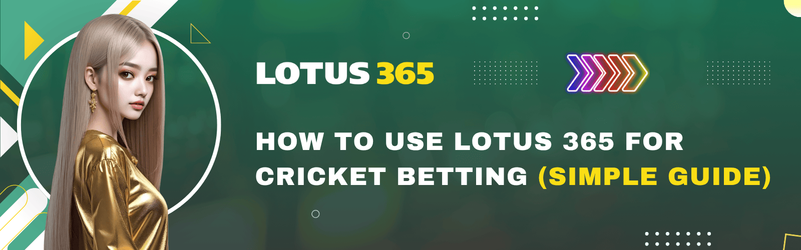 How to Use Lotus 365 for Cricket Betting (Simple Guide)